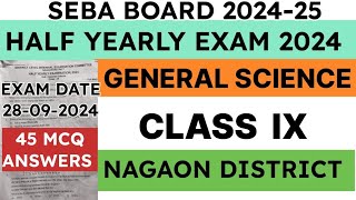 Class 9 Half Yearly Exam Question Paper 2024  General Science  Nagaon District  Solved mcq [upl. by Issor]