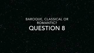 baroque classical romantic listening quiz [upl. by Allevon]