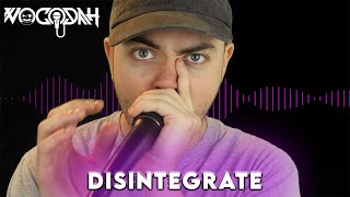 Vocodah  Disintegrate  Official Beatbox Video [upl. by Nolyaj772]