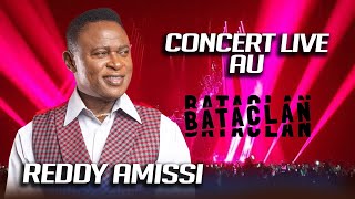 Reddy Amisi Concert au Bataclan Spécial 40ans [upl. by Noet155]