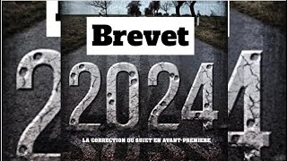 Le sujet du Brevet 2024 corrigé [upl. by Sylvie293]