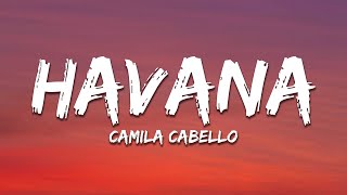 Camila Cabello  Havana Lyrics ft Young Thug [upl. by Larcher]