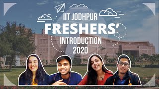 Freshers 2020 Introduction IIT Jodhpur [upl. by Arit]