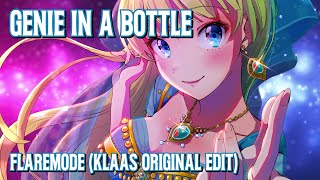 Nightcore  Genie in a Bottle Flaremode  Klaas Original Edit Lyrics [upl. by Hillary]