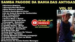 Pagode das antigas da Bahia volume 2 [upl. by Algy]