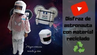 Disfraz de astronauta con material reciclado parte 1 [upl. by Suoirred]