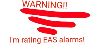 rating eas alarms pt1 [upl. by Dillon]