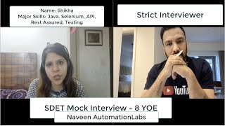 SDET Automation Mock Interview  8 YOE Selenium Java API Testing [upl. by Attalie]