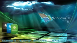 Comment activer Windows 7 à vie [upl. by Corena]