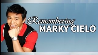 Remembering Marky Cielo [upl. by Ellivro]