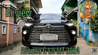 Review Avanza G 15 MT 2024 [upl. by Zysk]