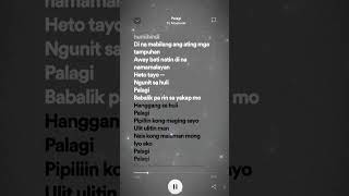 palagi  tj monterde lyrics song spotify lyrics music palagi tjmonterde song songlyrics [upl. by Atsirk]