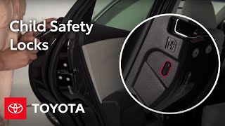 Toyota HowTo Child Safety Locks  Toyota [upl. by Leidba]