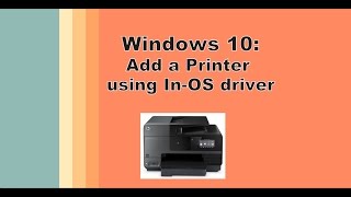 Windows 10  Add an InOS printer for Print [upl. by Aubrie]