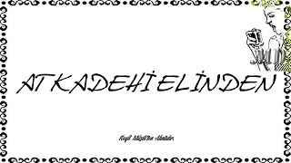 AT KADEHİ ELİNDEN MD [upl. by Rolfe]