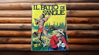 Recensione e storia Tex n7  Il patto di sangue  Parte 12 [upl. by Tsugua]