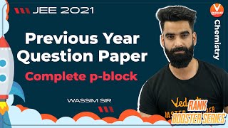 JEE Previous Year Questions Complete pBlock  Rank Booster 🚀 JEE Main Chemistry  Vedantu Enthuse [upl. by Ailemac]