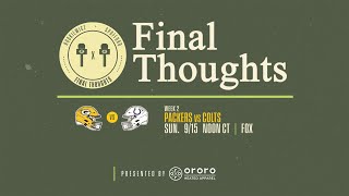 Final Thoughts Packers vs Colts  Week 2 [upl. by Ahsinnek504]