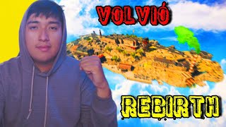 Volvió REBITH Warzone Revivió [upl. by Sollie]