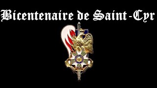 SaintCyr Bicentenaire  Chant de Promotion [upl. by Aniaj]