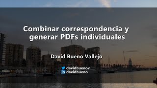 1 Combinar correspondencia y generar PDFs individuales [upl. by Aztinaj983]