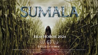 filmhoror II SUMALA II FILM HOROR BIOSKOP INDONESIA TERBARU 2024 [upl. by Ennirok892]