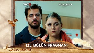 Gönül Dağı 125 Bölüm Fragmanı trt1 [upl. by Atenik804]