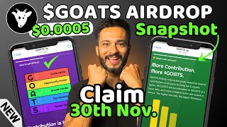 Goats Airdrop Claim from 30th November  Goats Price and Snapshot  Goats Airdrop Withdrawal [upl. by Aliuqahs]