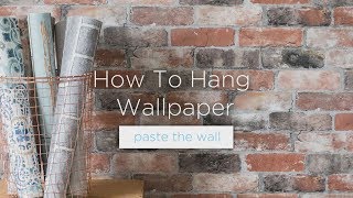 How To Hang Wallpaper Paste The Wall [upl. by Eintroc]