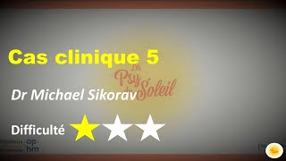 Cas clinique V  Dr Michael SIKORAV [upl. by Nnylkoorb]