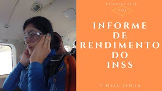 IRPF 2019  Dúvidas 01  Informe de Rendimentos  INSS [upl. by Neerhtak142]