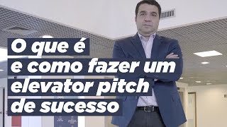 O que é pitch Como fazer um elevator pitch de sucesso [upl. by Hansel]