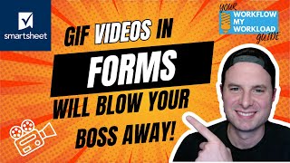 GIF Videos In Smartsheet Forms [upl. by Albert]