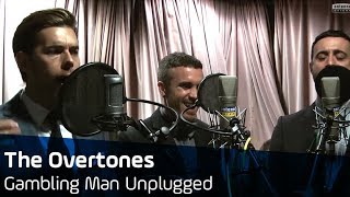 The Overtones  Gambling Man unplugged  ANTENNE BAYERN [upl. by Murtagh872]