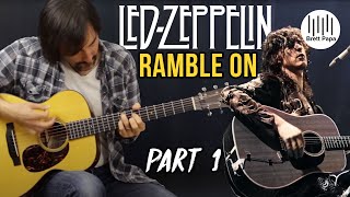 How To Play  Led Zeppelin  Ramble On  Acoustic Guitar Lesson  Part 1 [upl. by Ecirtram]