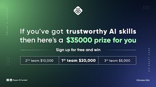 Join the Grand Contest of Trustworthy AI Competition for Free [upl. by Dnumde365]