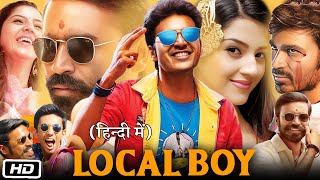 Local Boy Full HD Movie Hindi Dubbed I Dhanush I Mehreen Pirzada I Naveen Chandra I Story Facts [upl. by Tlaw]