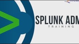 Splunk Admin Tutorial  Splunk Admin Training  Splunk Admin Online Training  Youtube [upl. by Leahcimsemaj102]