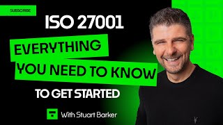 ISO 27001 Getting Started  Everything you need to know  ISO 27001 Basics [upl. by Jori]