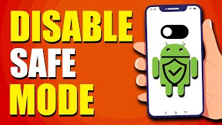 How To Disable Safe Mode On Android StepbyStep [upl. by Lotta791]