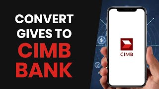 How To QUICKLY Transfer GCash GGives To CIMB Bank Account FULL GUIDE [upl. by Nielsen]