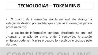 020 Tecnologias Token Ring e FDDI URL [upl. by Noemys]