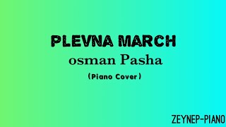 Osman Pasha— Plevna March [upl. by Damal]