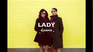 LADY  KARMA  TRUTH amp SOUL RECORDS [upl. by Ollecram]