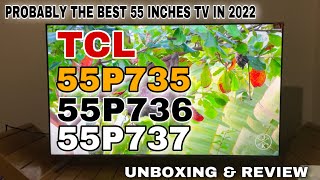 TCL 55 inches P735 Google Tv latest model Unboxing  Review  Testing And Price [upl. by Derina427]