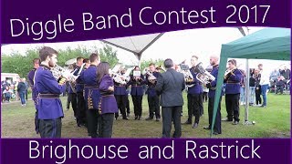 Brighouse and Rastrick Brass Band  Winning Performance  Diggle Band Contest Whit Friday 2017 [upl. by Ecinert]