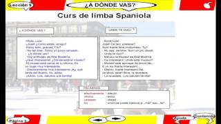 Curs video de limba Spaniola  Lectia 9 [upl. by Ennywg]