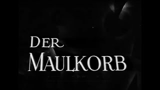 Der Maulkorb 1938 SpF [upl. by Lemcke]