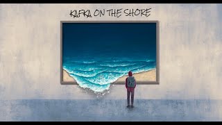 Kafka On The Shore lyric video [upl. by Jeminah233]