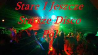 Stare I Jeszcze Starsze Disco Polo Największe Przeboje MIX [upl. by Roque]